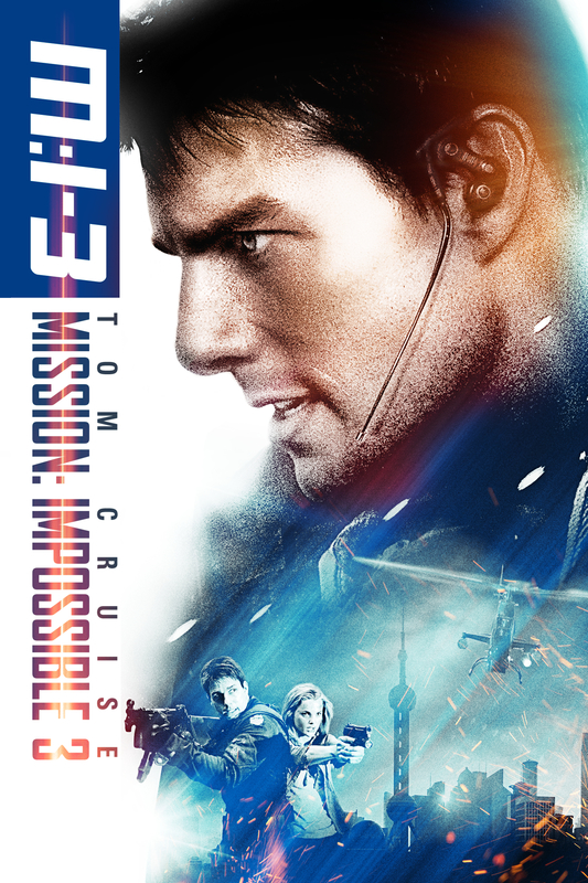 『ミッション:インポッシブル3』(2006年)